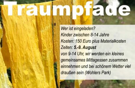 Traumpfade - ein Sommerprojekt für Friedensboten